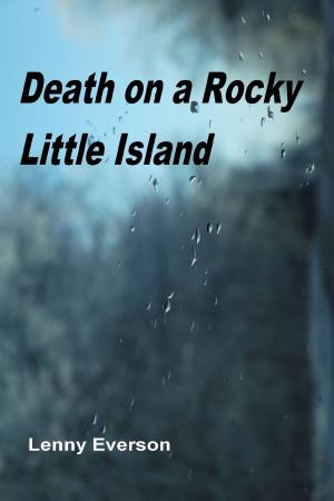 Cover of the book Death on a Rocky Little Island by Lenny Everson