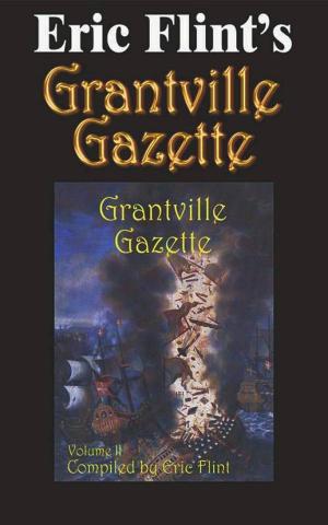 Book cover of Eric Flint's Grantville Gazette Volume 2