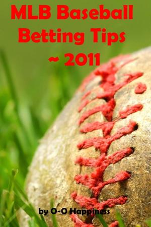 Cover of MLB Baseball Betting Tips ~ 2011