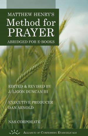 Book cover of Matthew Henry's Method for Prayer NASB Corporate Version)