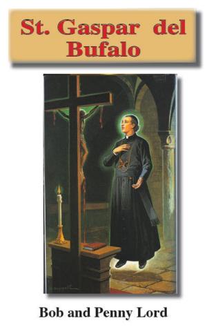Cover of the book Saint Gaspar del Bufalo by John Paul Thomas