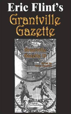 Book cover of Eric Flint's Grantville Gazette Volume 15