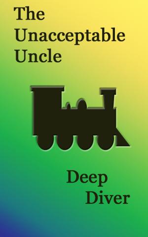 Cover of The Unacceptable Uncle