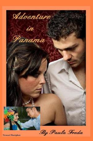 Cover of the book Adventure in Panama by Paula Freda, Marianne Dora Rose