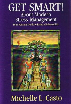 Cover of Get Smart! About Modern Stress Management