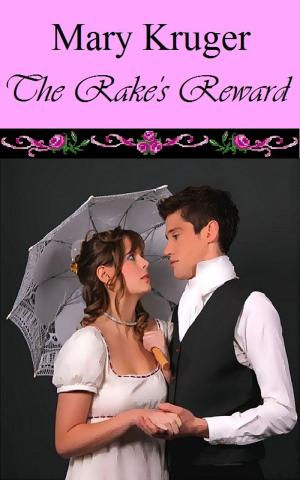 Cover of the book The Rake's Reward by Jonathan Grant