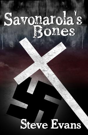 Cover of the book Savonarola's Bones by MZ Kelly