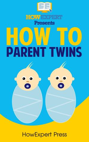 Book cover of How To Parent Twins