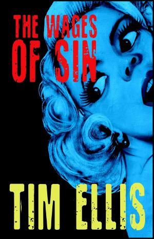 Cover of the book The Wages of Sin (P&R2) by Tim Ellis