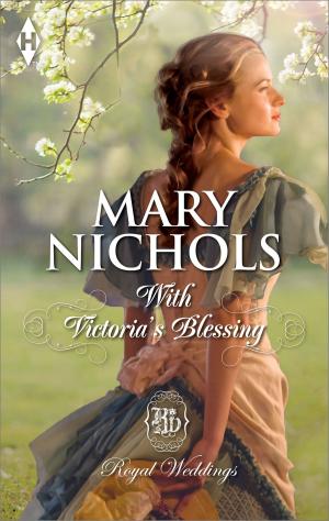 Cover of the book With Victoria's Blessing by Nicole Jordan