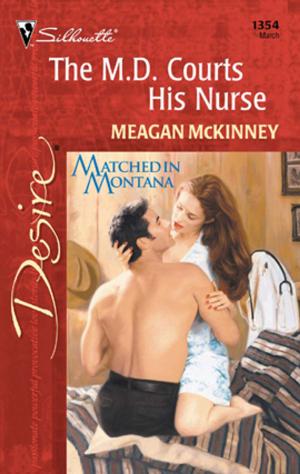 Cover of the book The M.D. Courts His Nurse by Jacqueline Diamond