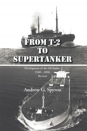 Cover of the book From T-2 to Supertanker by Hussain Zahid Imam