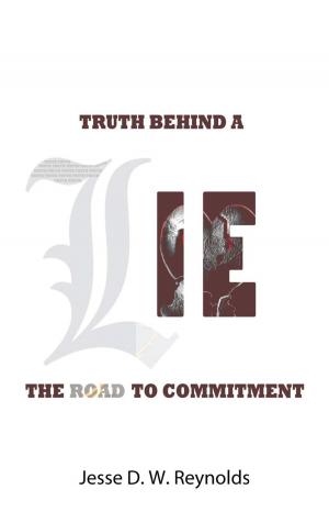 Cover of the book The Truth Behind a Lie by Tae Yun Kim