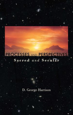 Cover of the book Processes and Perspectives; Sacred and Secular by T. Mara Jerabek