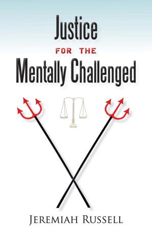 Cover of the book Justice for the Mentally Challenged by Esther N. Mwangi