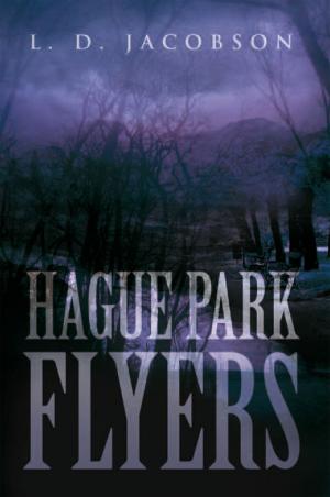 Cover of the book Hague Park Flyers by Mary Sue Smith, Tracey Dannemiller