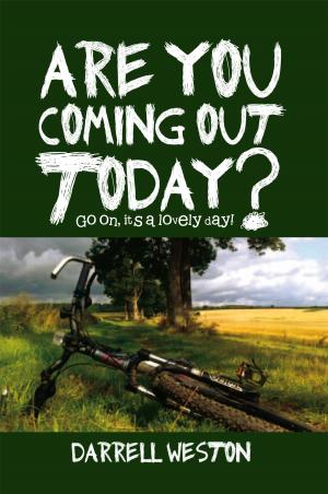 Cover of the book Are You Coming out Today? by Edward Gyamfi-Kwarteng