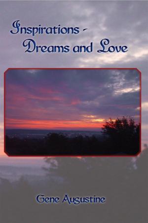 Cover of the book Inspirations-Dreams and Love by Kehinde Sonola