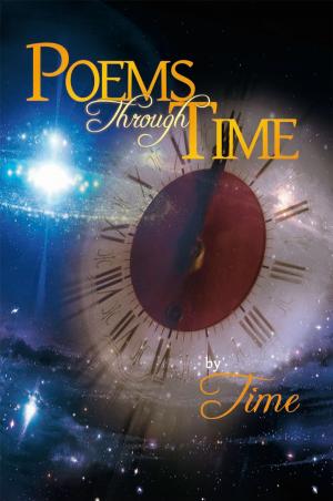 Cover of the book Poems Through Time by Eleanor Liu