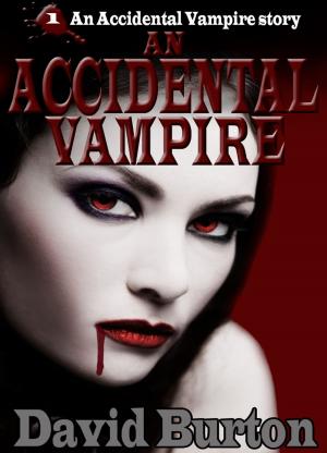 Book cover of An Accidental Vampire