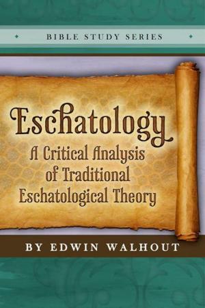 Cover of the book Eschatology by Edwin Walhout