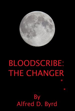 Cover of the book Bloodscribe: The Changer by Mattias M.