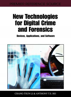 Cover of the book New Technologies for Digital Crime and Forensics by Lisa Keller, Robert Keller, Michael Nering