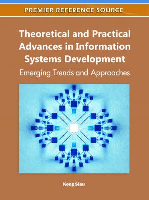 Cover of the book Theoretical and Practical Advances in Information Systems Development by Kevin M. Smith, Stéphane Larrieu
