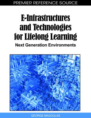 Cover of the book E-Infrastructures and Technologies for Lifelong Learning by Siqiwen Li