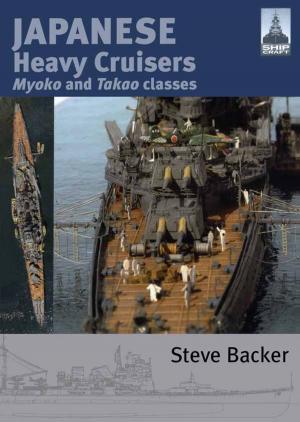 Cover of the book Japanese Heavy Cruisers by Stephen Wynn