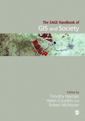 Cover of the book The SAGE Handbook of GIS and Society by Dr Martin W Wenham, Dr Peter Ovens