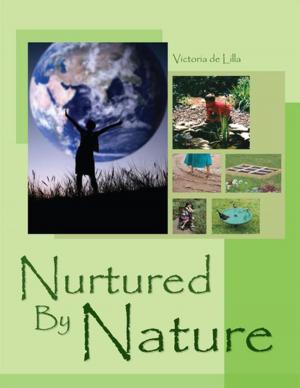 Cover of the book Nurtured by Nature by Yvonne Moore