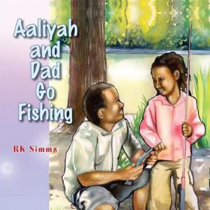 Cover of the book Aaliyah and Dad Go Fishing by Caleb Masaji Yamanaka