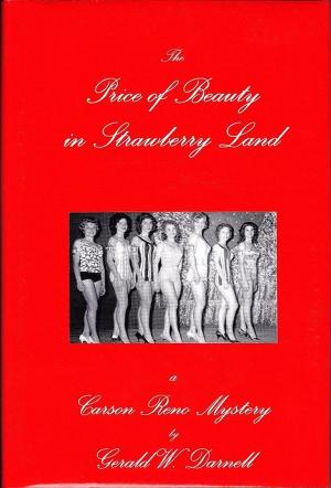 Cover of the book Price of Beauty in Strawberry Land by Gerald Darnell