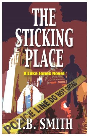 Cover of the book The Sticking Place by Joan Diehl