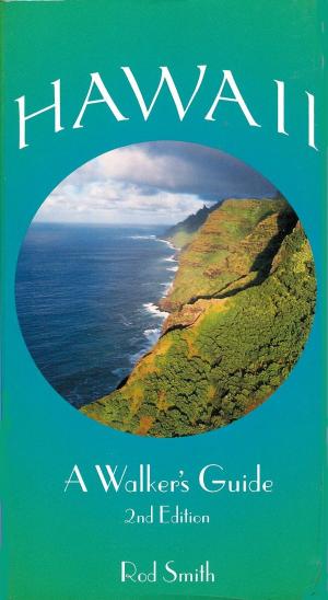 Cover of the book Hawaii: A Walker's & Hiker's Guide by Lane, Joanne