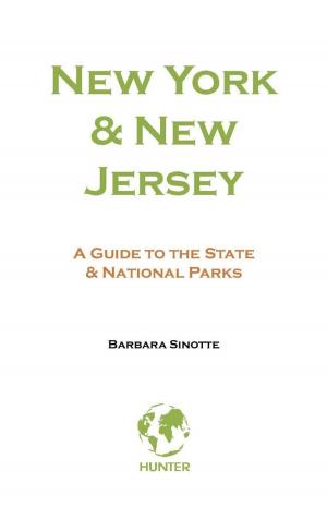 Cover of the book New York & New Jersey: A Guide to the State & National Parks by Morris Bruce