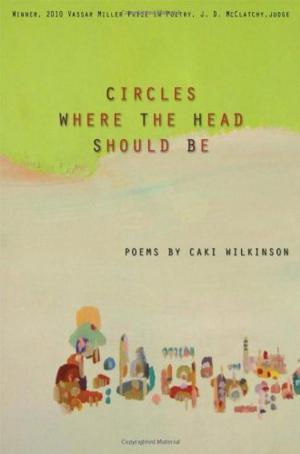 Book cover of Circles Where the Head Should Be