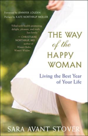 Cover of the book The Way of the Happy Woman by Eckhart Tolle