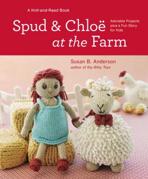 Cover of the book Spud and Chloe at the Farm by Susan Spungen