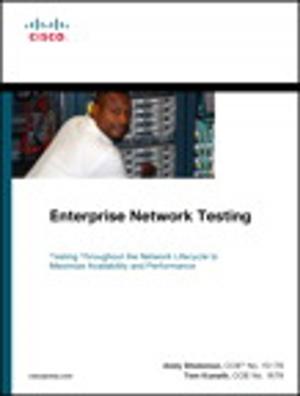 Cover of the book Enterprise Network Testing by Eriq Oliver Neale, et al