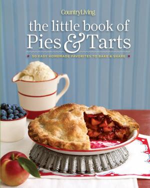 Cover of Country Living The Little Book of Pies & Tarts