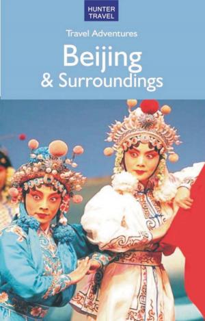 Book cover of Beijing & Surroundings Travel Adventures