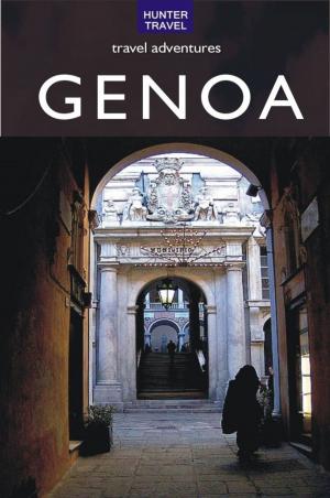 Cover of the book Genoa Travel Adventures by Byron Dormire