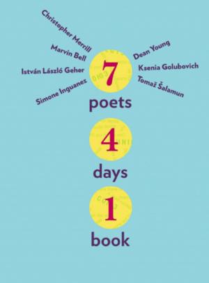 bigCover of the book Seven Poets, Four Days, One Book by 