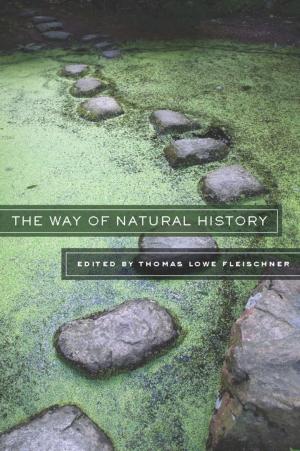Cover of the book The Way of Natural History by Cappy Lawton, Chris Waters Dunn