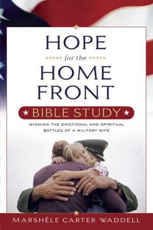 Book cover of Hope for the Home Front Bible Study