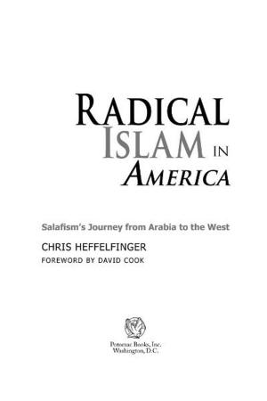 Cover of the book Radical Islam in America: Salafism's Journey from Arabia to the West by Ibraheem Dooba, Ph.D.