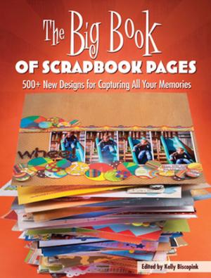 Cover of the book The Big Book of Scrapbook Pages by Lisa Kan