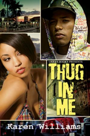Cover of the book Thug In Me by Wanda B. Campbell